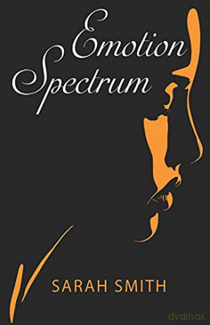 Emotion Spectrum - Sarah Smith [KSIĄŻKA]