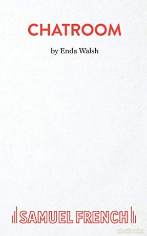 Chatroom - Enda Walsh [KSIĄŻKA]