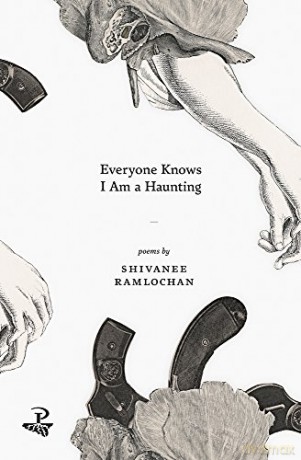 Everyone Knows I Am A Haunting - Shivanee Ramlochan [KSIĄŻKA]