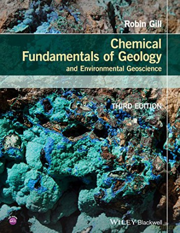 Chemical Fundamentals of Geology and Environmental Geoscience Wiley Desktop Editions - Robin Gill [KSIĄŻKA]