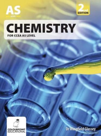 Chemistry for CCEA AS Level - Dr Wingfield Glassey [KSIĄŻKA]