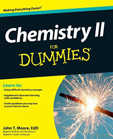 Chemistry II For Dummies - EdD John T. Moore [KSIĄŻKA]