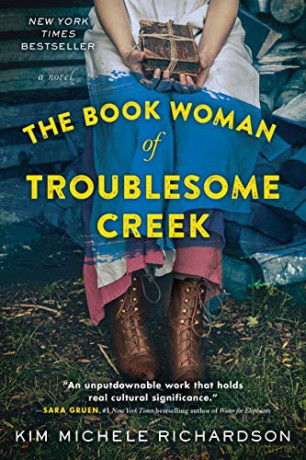Book Woman Of Troublesome Creek, The: A Novel [KSIĄŻKA]