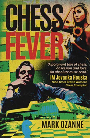 Chess Fever - Mark Ozanne [KSIĄŻKA]