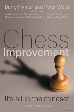 Chess Improvement: It's all in the mindset - Barry Hymer [KSIĄŻKA]