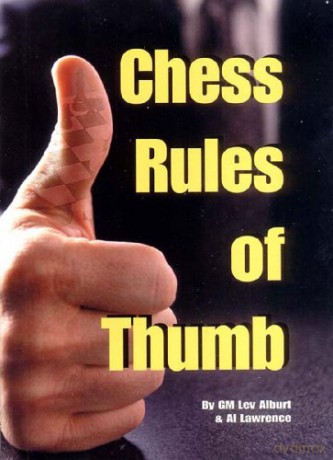 Chess Rules of Thumb - Lev Alburt [KSIĄŻKA]