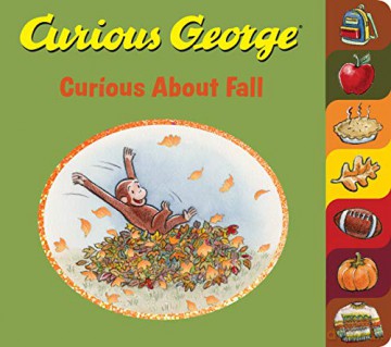 Curious George: Curious About Fall - Rey H. A. Rey [KSIĄŻKA]