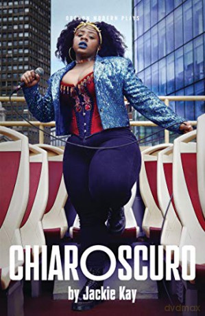 Chiaroscuro Oberon Modern Plays - Jackie Kay [KSIĄŻKA]