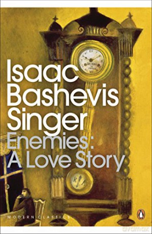 Enemies: A Love Story (Penguin Modern Classics) - Isaac Bashevis Singer [KSIĄŻKA]