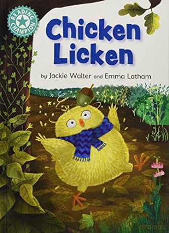 Chicken Licken: Independent Reading Turquoise 7 Reading Champion - Jackie Walter [KSIĄŻKA]