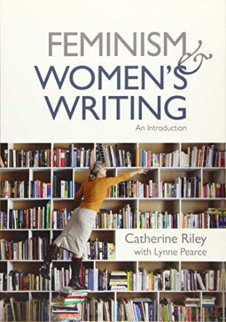 Feminism And Women's Writing: An Introduction - Catherine Riley [KSIĄŻKA]