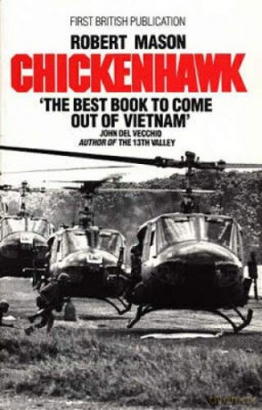 Chickenhawk - Robert Mason [KSIĄŻKA]