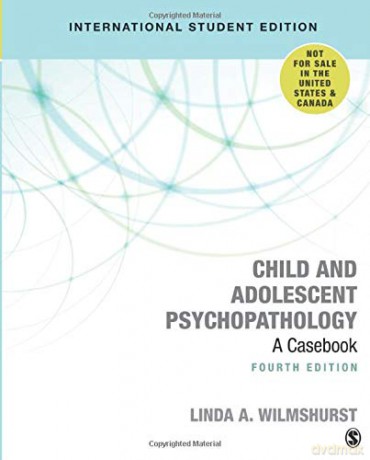 Child and Adolescent Psychopathology: A Casebook - Linda A. Wilmshurst [KSIĄŻKA]