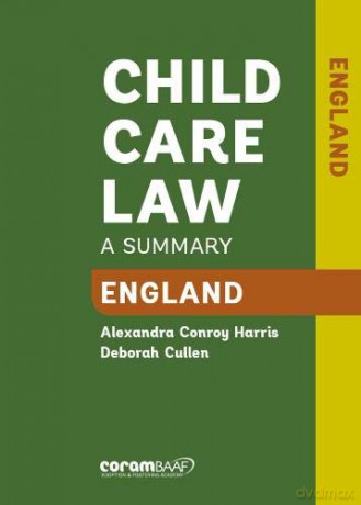 Child Care Law: England 7th Edition - Alexandra Conroy Harris [KSIĄŻKA]
