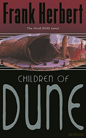 Children Of Dune: The Third Dune Novel - Herbert [KSIĄŻKA]
