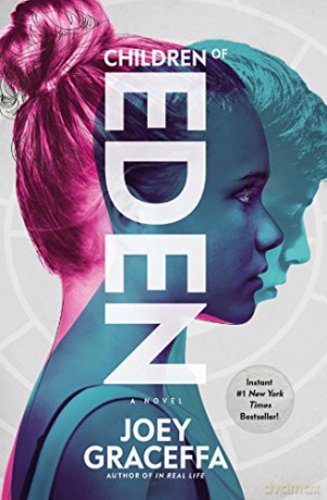 Children of Eden: A Novel - Joey Graceffa [KSIĄŻKA]