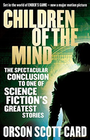 Children Of The Mind: Book 4 of the Ender Saga - Orson Scott Card [KSIĄŻKA]