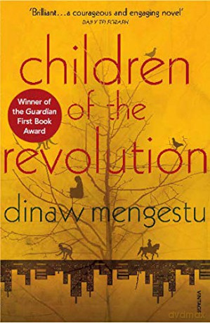 Children of the Revolution - Dinaw Mengestu [KSIĄŻKA]