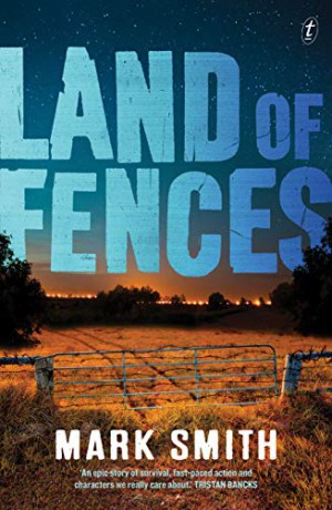 Land Of Fences (Wilder Trilogy) - Mark Smith [KSIĄŻKA]