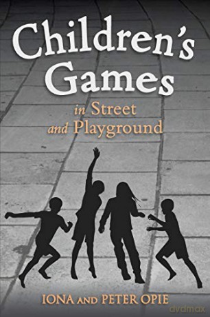 Children's Games in Street and Playground - Iona Opie [KSIĄŻKA]