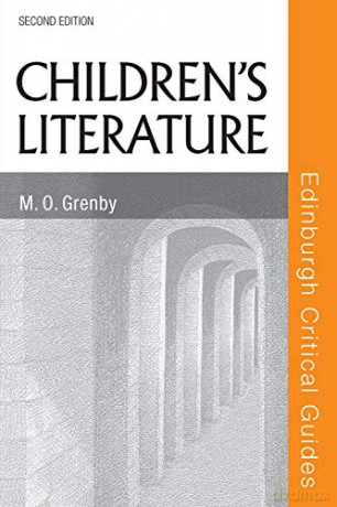 Children's Literature Edinburgh Critical Guides to Literature - M.O. Grenby [KSIĄŻKA]