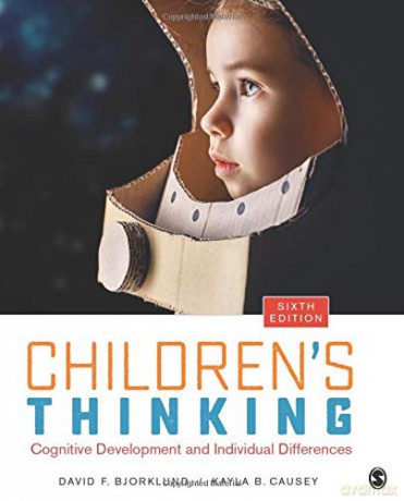 Children's Thinking: Cognitive Development and Individual Differences - Dr. David F. Bjorklund [KSIĄŻKA]