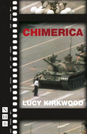 Chimerica: West End Edition NHB Modern Plays Nick Hern Books - Lucy Kirkwood [KSIĄŻKA]