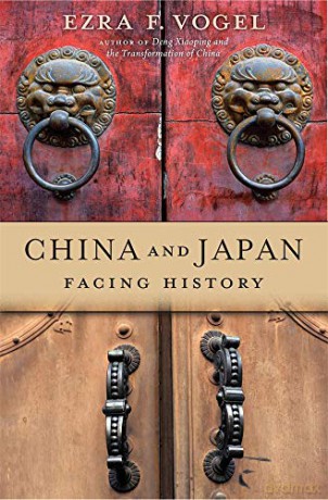 China and Japan: Facing History - Ezra F. Vogel [KSIĄŻKA]