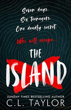 The Island: The Addictive New Ya Thriller - C.L. Taylor [KSIĄŻKA]