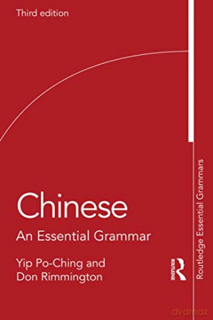 Chinese: An Essential Grammar Routledge Essential Grammars - Yip Po-Ching [KSIĄŻKA]