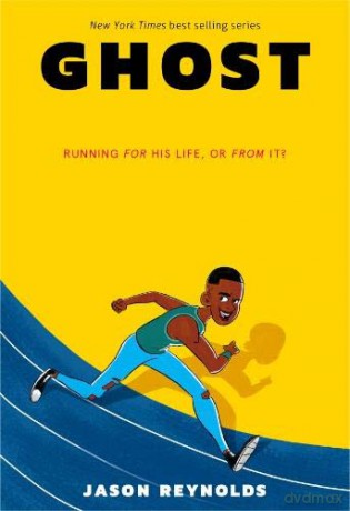Ghost (Run Series): 1 - Jason Reynolds [KSIĄŻKA]