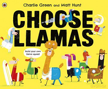 Choose Llamas - Charlie Green [KSIĄŻKA]
