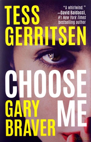 Choose Me - Tess Gerritsen [KSIĄŻKA]