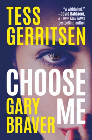 Choose Me - Tess Gerritsen [KSIĄŻKA]