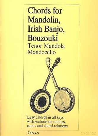 Chords For Mandolin, Irish Banjo, Bouzouki, Tenor Mandola, Mandocello - john-loesberg [KSIĄŻKA]