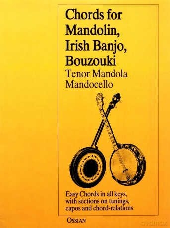 Chords For Mandolin, Irish Banjo, Bouzouki, Tenor Mandola, Mandocello - john-loesberg [KSIĄŻKA]