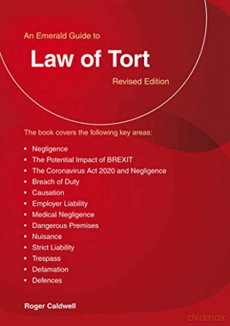 Emerald Guide To Law Of Tort, An: Revised Edition 2020 - Roger Caldwell [KSIĄŻKA]