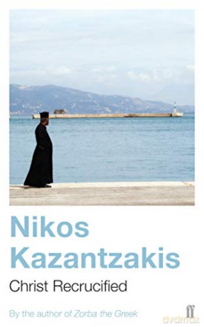 Christ Recrucified - Nikos Kazantzakis [KSIĄŻKA]