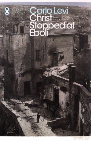 Christ Stopped at Eboli Penguin Modern Classics - Carlo Levi [KSIĄŻKA]