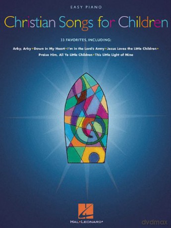 Christian Songs for Children: Easy Piano - Hal Leonard Corp [KSIĄŻKA]
