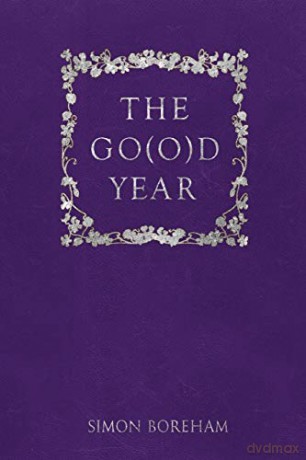 The Go(O)D Year - Simon Boreham [KSIĄŻKA]
