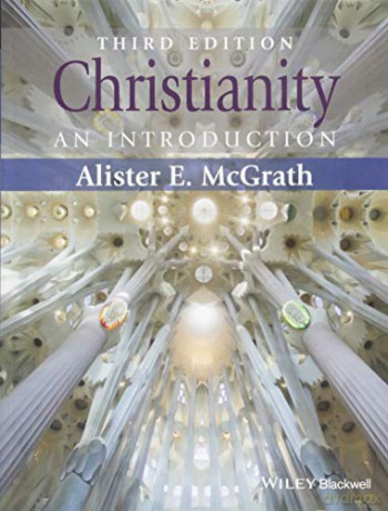 Christianity: An Introduction, 3rd Edition - Alister E. McGrath [KSIĄŻKA]