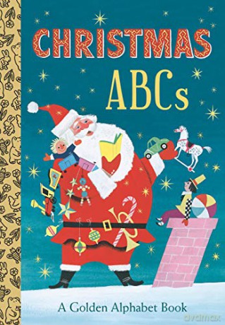Christmas ABCs: A Golden Alphabet Book - Andrea Posner-Sanchez [KSIĄŻKA]