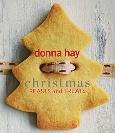Christmas Feasts and Treats - Donna Hay [KSIĄŻKA]