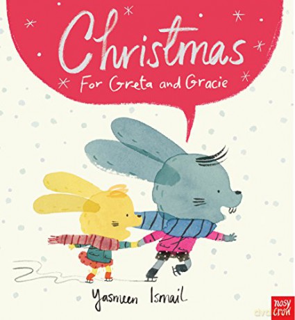 Christmas for Greta and Gracie - Yasmeen Ismail [KSIĄŻKA]