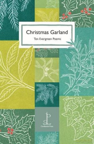 Christmas Garland: Ten Evergreen Poems - Katharine Towers [KSIĄŻKA]