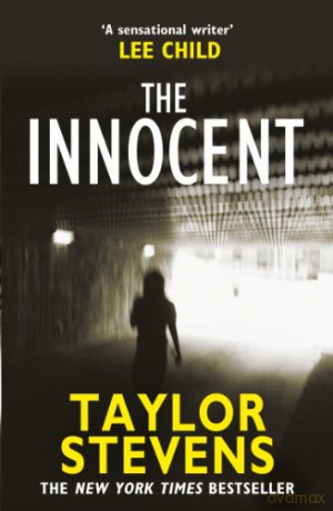 The Innocent: (Vanessa Munroe: Book 2) - Taylor Stevens [KSIĄŻKA]