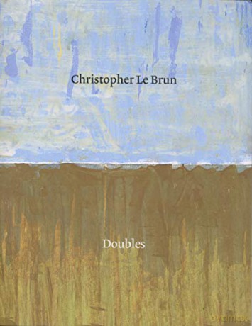 Christopher Le Brun: Doubles - Nicola Togneri [KSIĄŻKA]