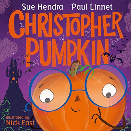 Christopher Pumpkin - Sue Hendra [KSIĄŻKA]