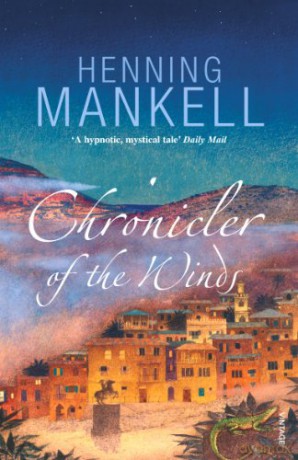 Chronicler of the Winds - Henning Mankell [KSIĄŻKA]